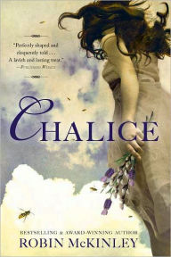 Title: Chalice, Author: Robin McKinley