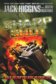 Title: Sharp Shot (Rich and Jade Series #3), Author: Jack Higgins