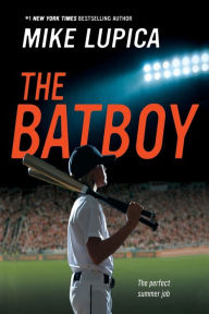 Title: The Batboy, Author: Mike Lupica