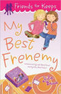 My Best Frenemy (Friends for Keeps Series #3)