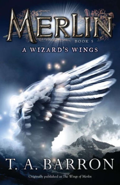 A Wizard's Wings (Merlin Saga Series #5)