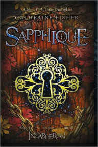 Sapphique (Incarceron Series #2)