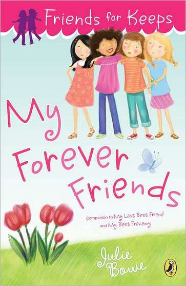 My Forever Friends (Friends for Keeps Series #4)