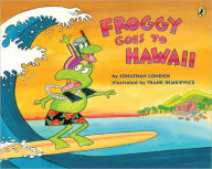 Title: Froggy Goes to Hawaii, Author: Jonathan London