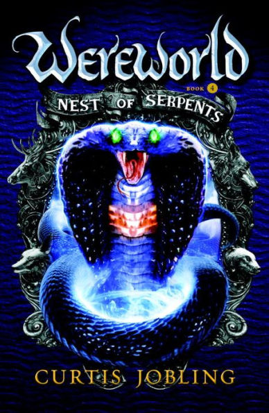 Nest of Serpents (Wereworld Series #4)