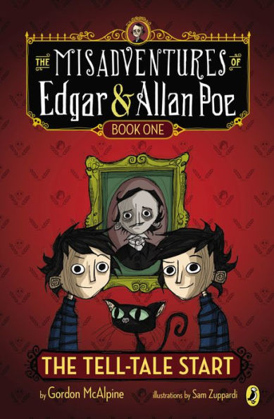 The Tell-Tale Start (The Misadventures of Edgar and Allan Poe Series #1)