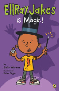 Title: EllRay Jakes Is Magic, Author: Sally Warner
