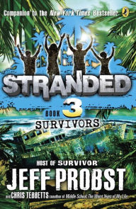 Title: Survivors (Stranded Series #3), Author: Jeff Probst