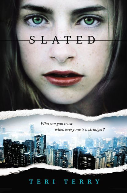 Slated (Slated Series #1) by Teri Terry, Paperback | Barnes & Noble®