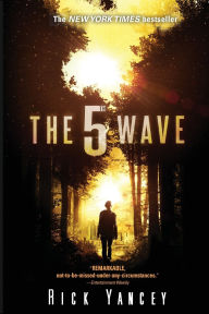 Title: The 5th Wave (Fifth Wave Series #1), Author: Rick Yancey