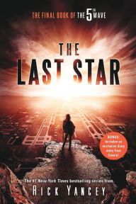 Title: The Last Star (Fifth Wave Series #3), Author: Rick Yancey