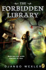 The Forbidden Library (Forbidden Library Series #1)