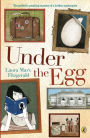 Under the Egg