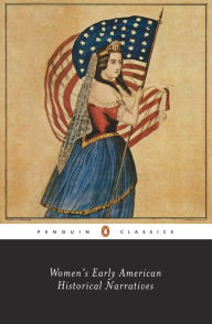 Title: Women's Early American Historical Narratives, Author: Sharon M. Harris