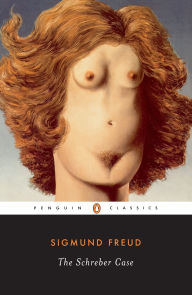 Title: The Schreber Case, Author: Sigmund Freud