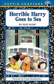 Title: Horrible Harry Goes to Sea, Author: Suzy Kline
