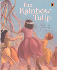 Title: The Rainbow Tulip, Author: Pat Mora