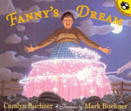 Title: Fanny's Dream, Author: Caralyn Buehner