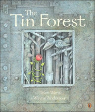 Title: The Tin Forest, Author: Helen Ward