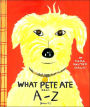 What Pete Ate from A to Z