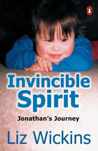 Title: Invincible Spirit, Author: Liz Wickins