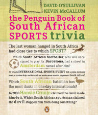 Title: The Penguin Book Of South African Sports Trivia, Author: David O'Sullivan