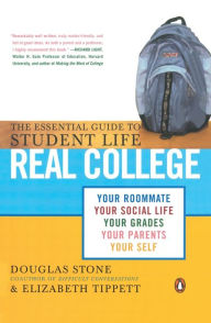 Title: Real College: The Essential Guide to Student Life, Author: Douglas Stone