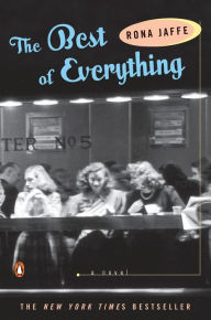 Title: The Best of Everything: A Novel, Author: Rona Jaffe