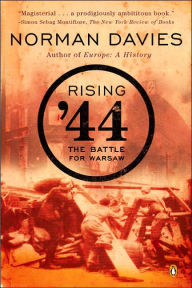 Title: Rising '44: The Battle for Warsaw, Author: Norman Davies