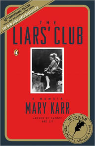 Title: The Liars' Club, Author: Mary Karr