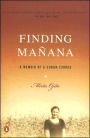 Finding Manana: A Memoir of a Cuban Exodus