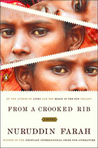 Title: From a Crooked Rib, Author: Nuruddin Farah