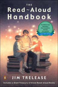Title: The Read-Aloud Handbook: Sixth Edition, Author: Jim Trelease