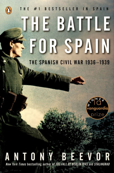 The Battle for Spain: Spanish Civil War 1936-1939