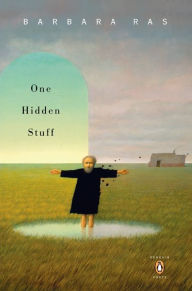 Title: One Hidden Stuff, Author: Barbara Ras