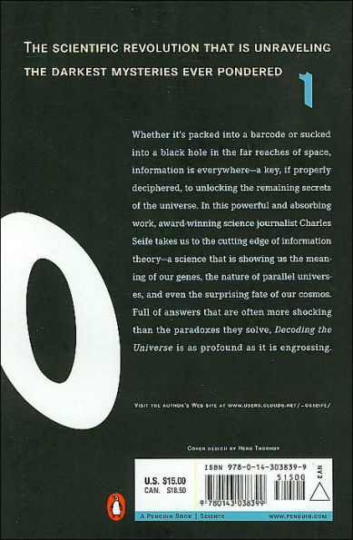 Decoding the Universe: How the New Science of Information Is Explaining Everythingin the Cosmos, fromOu r Brains to Black Holes