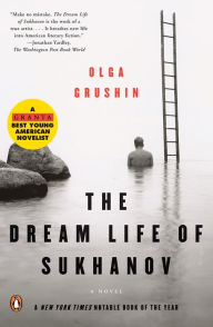 Title: The Dream Life of Sukhanov, Author: Olga Grushin
