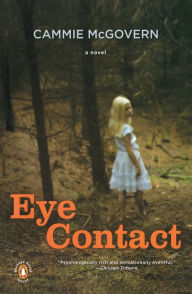 Title: Eye Contact, Author: Cammie McGovern