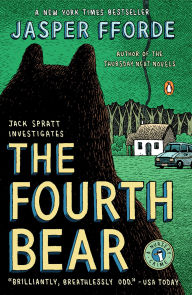Title: The Fourth Bear (Nursery Crime Series #2), Author: Jasper Fforde