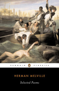 Title: Herman Melville: Selected Poems, Author: Herman Melville