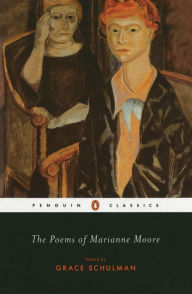 Title: The Poems of Marianne Moore, Author: Marianne Moore