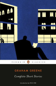 Title: Complete Short Stories, Author: Graham Greene