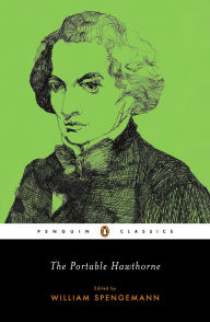 Title: The Portable Hawthorne, Author: Nathaniel Hawthorne