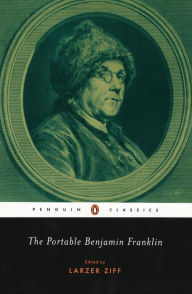 Title: The Portable Benjamin Franklin, Author: Benjamin Franklin