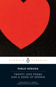 Title: Twenty Love Poems and a Song of Despair: Dual-Language Edition, Author: Pablo Neruda