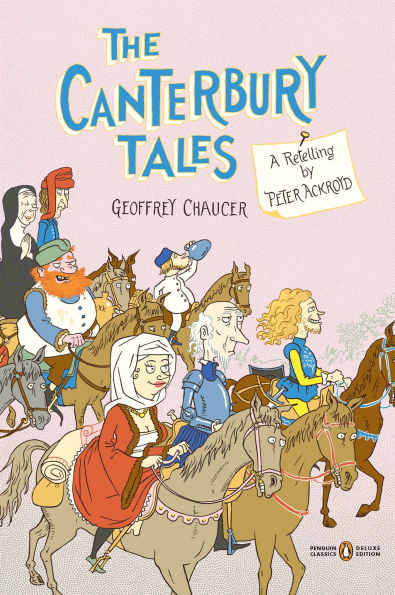 The Canterbury Tales: A Retelling by Peter Ackroyd (Penguin