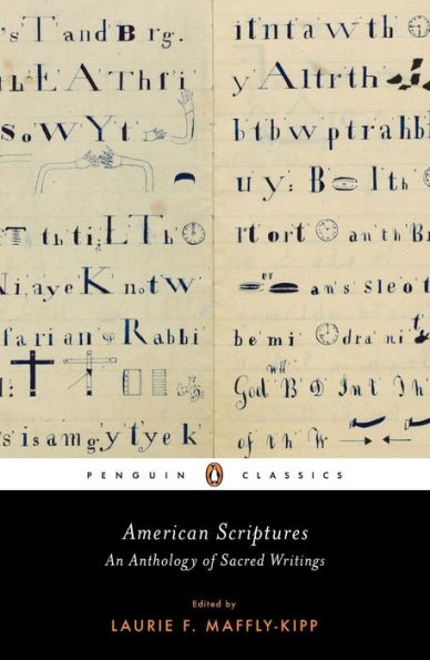 American Scriptures: An Anthology of Sacred Writings