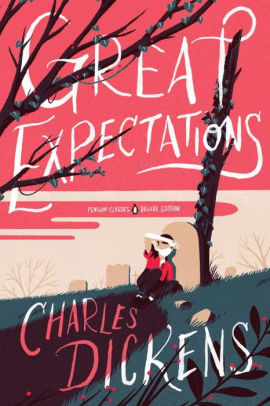 Great Expectations Penguin Classics Deluxe Edition By Charles