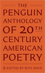 Title: The Penguin Anthology of Twentieth-Century American Poetry, Author: Rita Dove