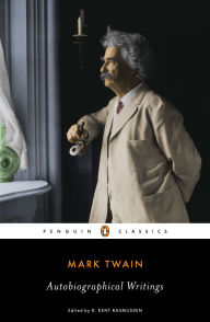 Title: Autobiographical Writings, Author: Mark Twain